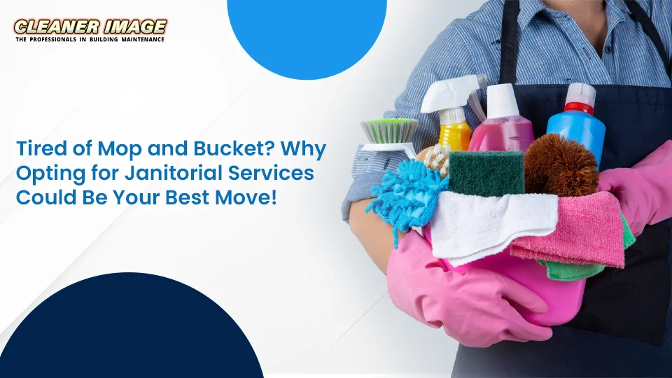 Tired of Mop and Bucket